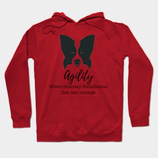 Border Collie Agility Humiliation Hoodie